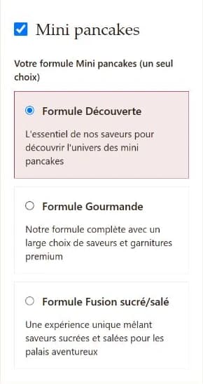 Sélection réelle d’une seule formule Mini pancakes parmi Découverte, Gourmande et Fusion